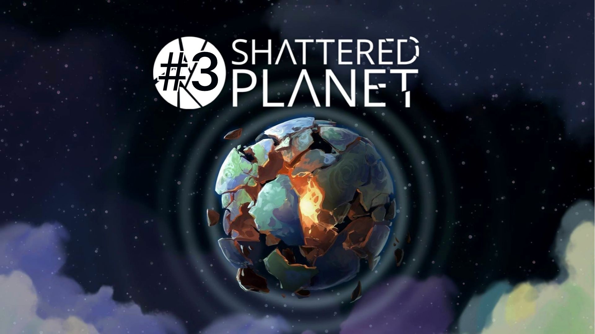 СЮЖЕТНАЯ КОМПАНИЯ | Shattered Planet прохождение #3
