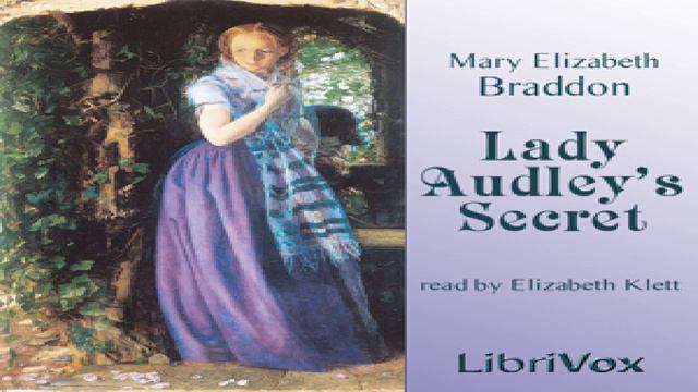 Lady Audley's Secret | Mary Elizabeth Braddon | Published 1800 -1900 | English | 5/9 смотреть онлайн