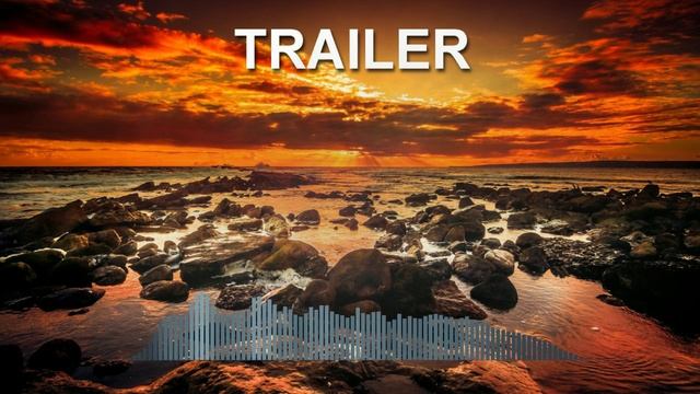 Trailer (Epic Music)