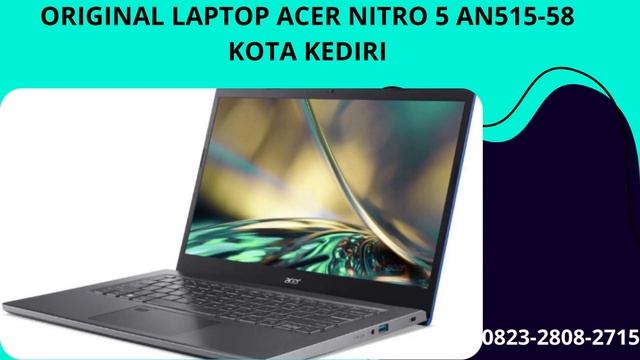 GARANSI ASLI LAPTOP ACER NITRO 5 AN515-57 OPINIE KOTA KEDIRI, WA. 0823-2808-2715 смотреть онлайн