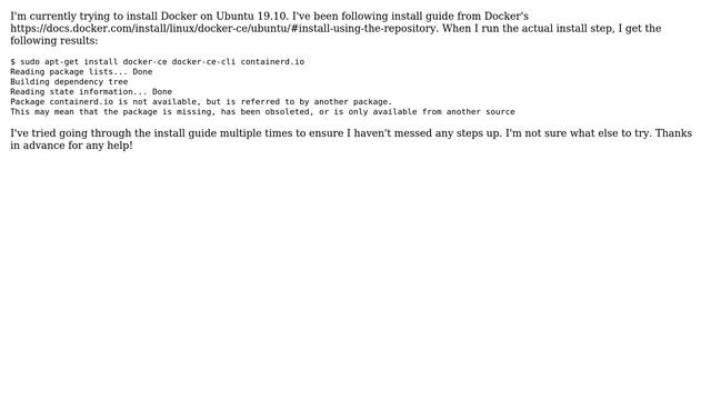 Package containerd.io is not available when installing Docker on Ubuntu 19.10 смотреть онлайн