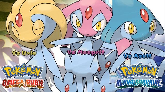Pokémon Omega Ruby & Alpha Sapphire - Uxie, Mesprit & Azelf Battle Music (HQ) смотреть онлайн
