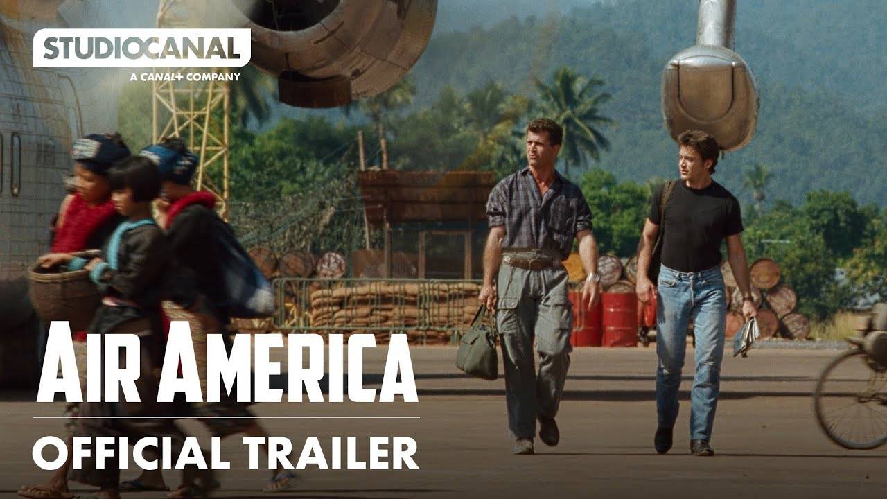 Air America Movie - Official Trailer | 1990 | STUDIOCANAL | 4K