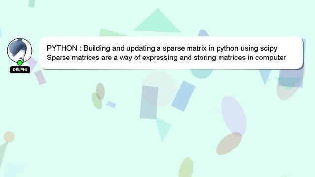 PYTHON : Building and updating a sparse matrix in python using scipy смотреть онлайн