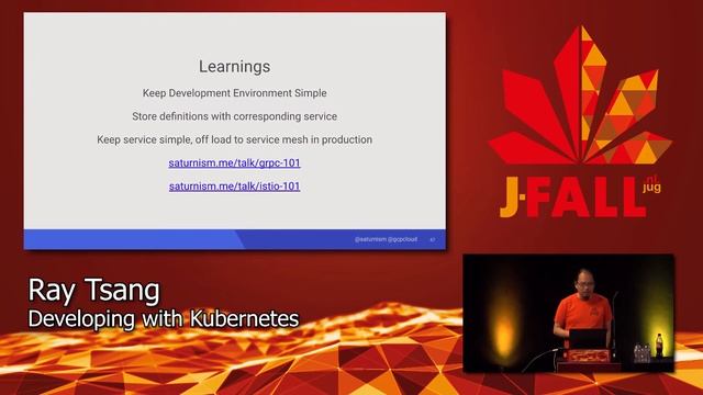 J-Fall 2019: Ray Tsang - Developing With Kubernetes смотреть онлайн