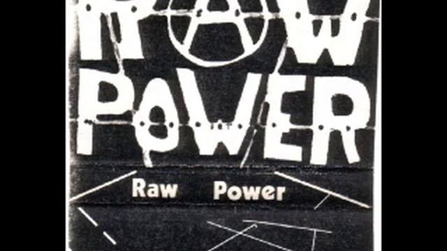 Raw Power - Raw  Power - Full Album - панк Италиа