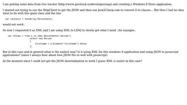 Software Engineering: JSON or XML for parsing for a Windows Store 8 applicaiton? смотреть онлайн