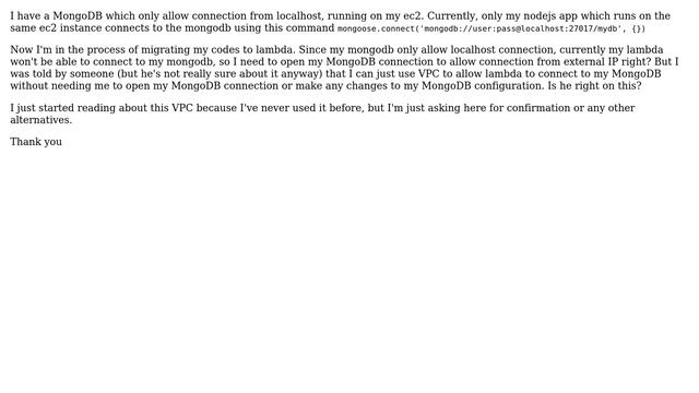 DevOps & SysAdmins: Lambda Connect To Mongodb Which Only Allow Localhost Connection In Ec2