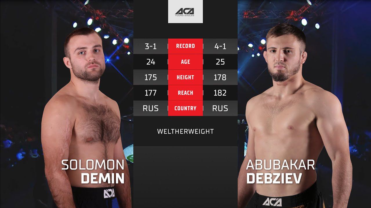 Соломон Демин Vs. Абубакар Дебзиев | Solomon Demin Vs. Abubakar Debziev | ACA YE 41