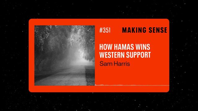 Sam Harris on How Hamas Wins Support From the West | Making Sense #351 (Clip) смотреть онлайн