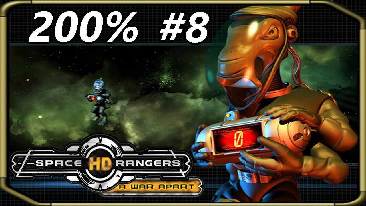 Space Rangers HD_ A War Apart 200% 1c - Прохождение #8 [сидим в тюрьме]
