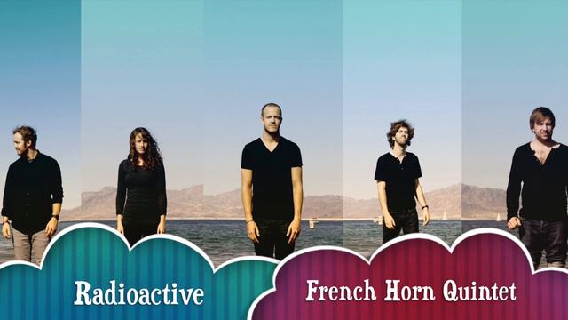 Radioactive - Imagine Dragons Cover (French horn) With Parts смотреть онлайн