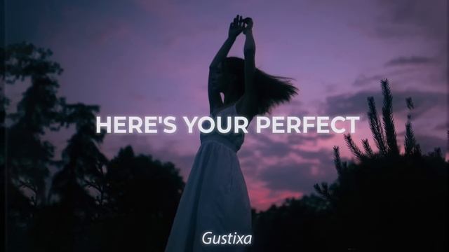 Jamie Miller - here's your perfect (Gustixa Remix) смотреть онлайн