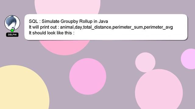 SQL : Simulate Groupby Rollup in Java смотреть онлайн