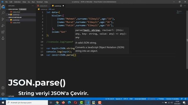 JSON Nedir ve JSON Metodları - Javascript Veri Kullanımına Giriş! смотреть онлайн