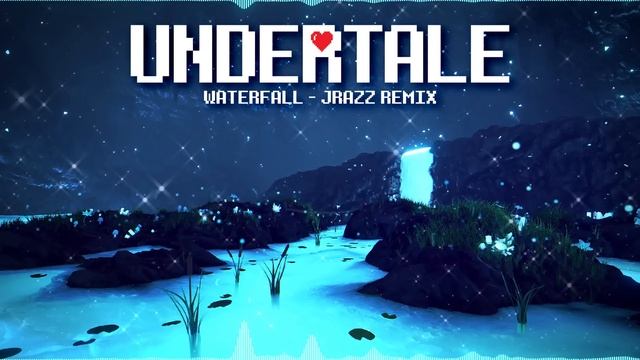 Undertale Remix ▸ Waterfall Theme ▸DJ-R Ft. BLiNd