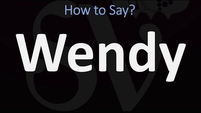 How to Pronounce Wendy? (CORRECTLY) смотреть онлайн