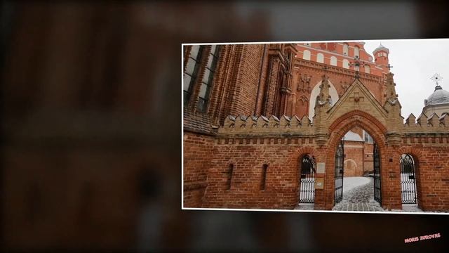 Vilniaus Šv Onos bažnyčia ® Костёл Святой Анны смотреть онлайн