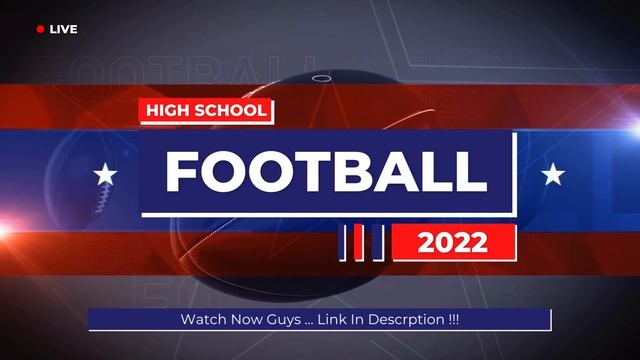 St. Joseph Catholic Vs Living Stones Christian LIVE MATCH High School Football [ Texas ] смотреть онлайн