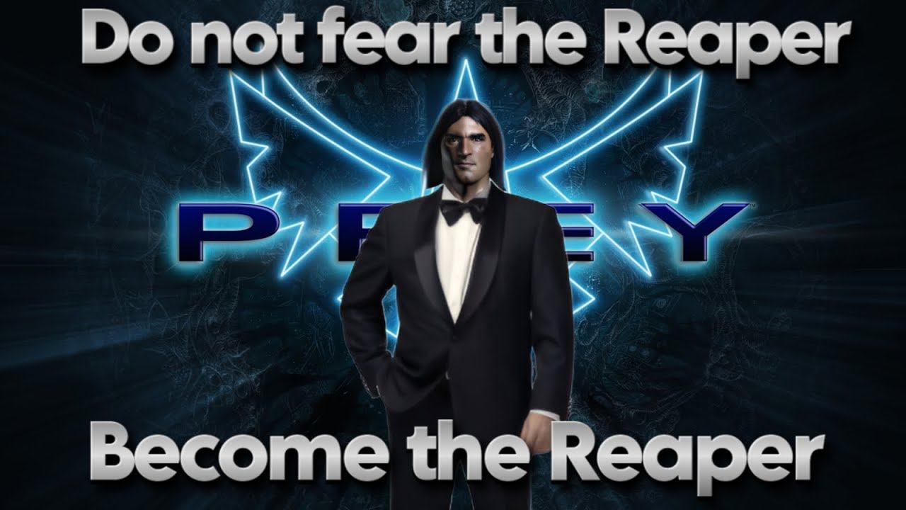Prey 2006 - Or how to fool the Reaper. смотреть онлайн