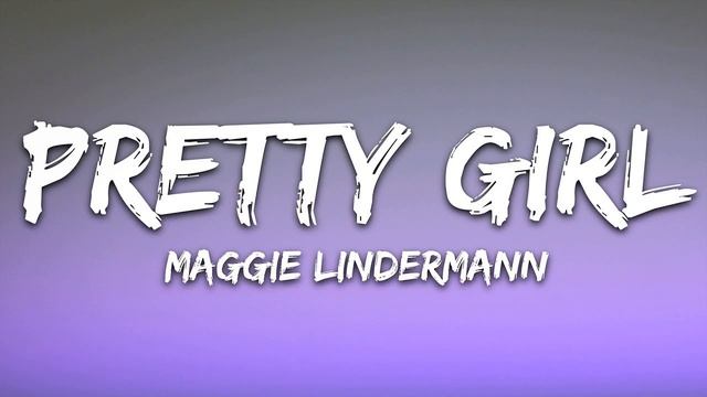 [1 HOUR LOOP] - Pretty Girl - Maggie Lindermann смотреть онлайн