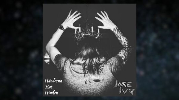 Händerna Mot Himlen - Jace Ivy (Petra Marklund Cover)