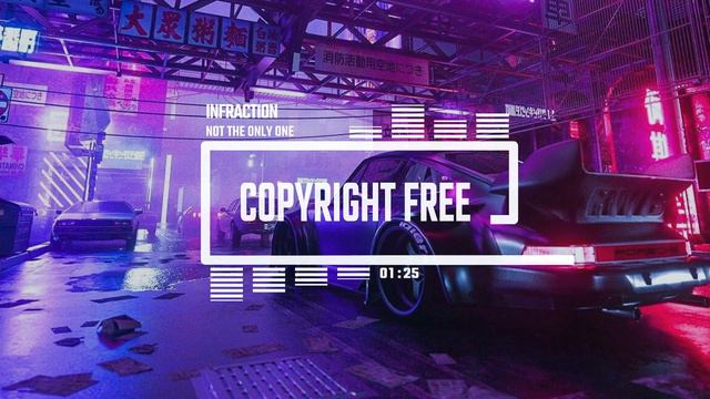 Cyberpunk Synthwave by Infraction [No Copyright Music] / Not The Only One смотреть онлайн