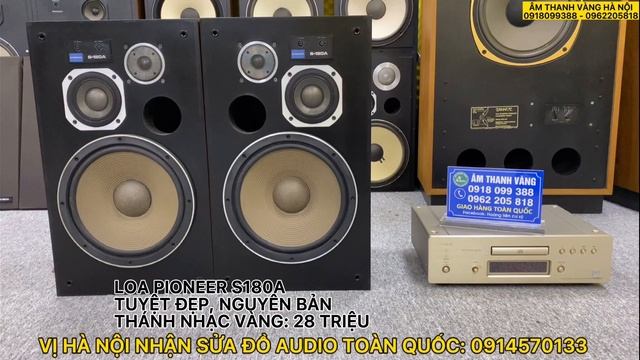 GỚM, LÂU LẮM MỚI THẤY PIONEER 180A NGUYÊN BẢN THẾ NÀY смотреть онлайн