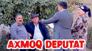 Qalpoq - Axmoq deputat