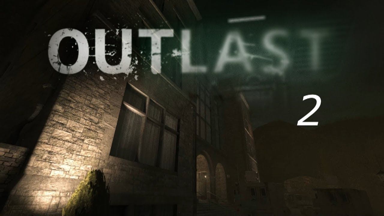 Прохождение «Оutlast» - #2: Доктор