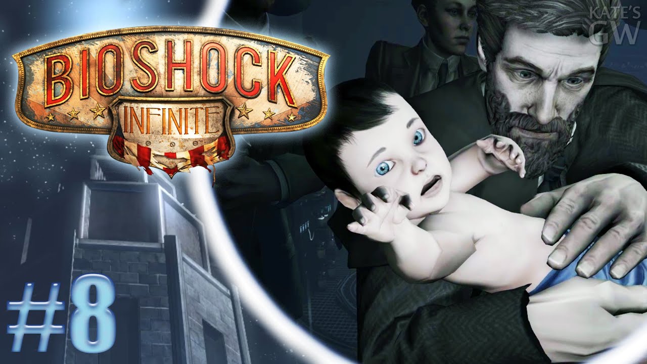 BioShock INFINITE (русская локализация игры) ➤МИР ЛИШЬ СОН, ГДЕ МЫ НЕ СПИМ. ФИНАЛ. Part #8 смотреть онлайн