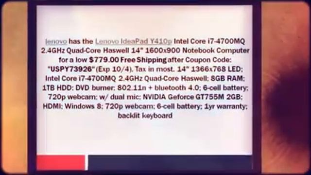 Lenovo IdeaPad Y410p Intel Core i7-4700MQ 2.4GHz Quad Haswel смотреть онлайн