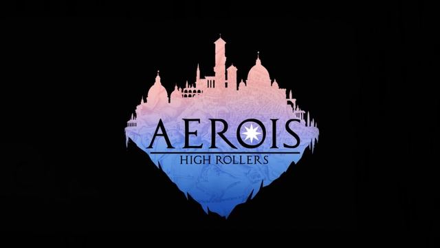High Rollers: Aerois #27 | The Land of Roving Storm смотреть онлайн