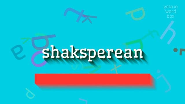 SHAKSPEREAN - HOW TO PRONOUNCE IT? #shaksperean смотреть онлайн