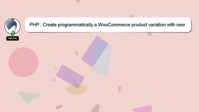 PHP : Create programmatically a WooCommerce product variation with new attribute values смотреть онлайн