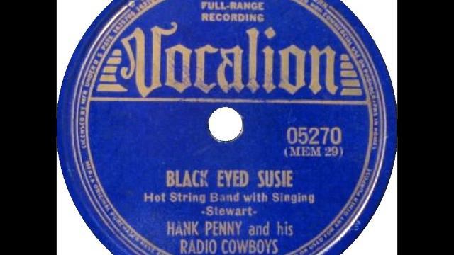 Black Eyed Susie ~ Hank Penny and His Radio Cowboys (1939) смотреть онлайн