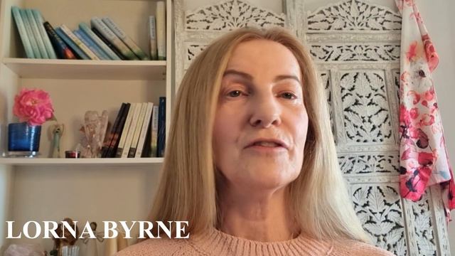 Lorna Byrne:  A Meditation On Embracing Life
