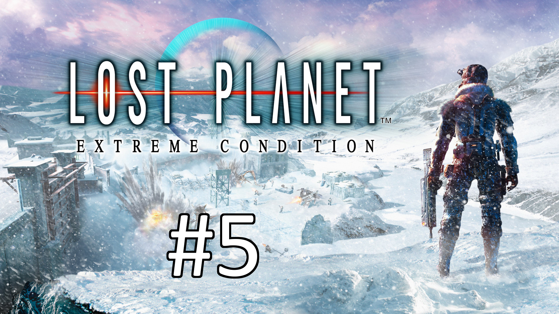 Прохождение Lost Planet: Extreme Condition - Миссия 4. Путь через горы-1