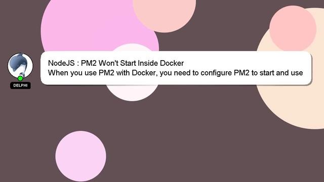 NodeJS : PM2 Won't Start Inside Docker смотреть онлайн