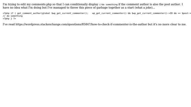 Wordpress: Conditional/Check: IF comment author is the post author смотреть онлайн