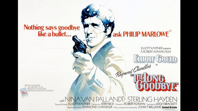 The Long Goodbye (Irene Kral & Dave Grusin Trio) (The Long Goodbye soundtrack, John Williams) смотреть онлайн