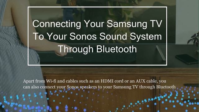 How To Connect Sonos To Samsung TV? смотреть онлайн