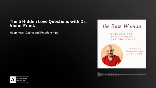The 5 Hidden Love Questions with Dr. Victor Frank смотреть онлайн
