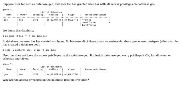 In Postgresql, after pg_dump the access privileges on the database itself are not restored смотреть онлайн