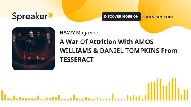 A War Of Attrition With AMOS WILLIAMS & DANIEL TOMPKINS From TESSERACT смотреть онлайн