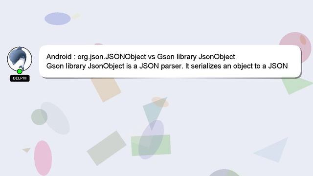 Android : org.json.JSONObject vs Gson library JsonObject смотреть онлайн