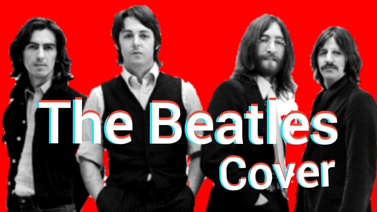 The Beatles - Let it be Cover Битлз кавер смотреть онлайн