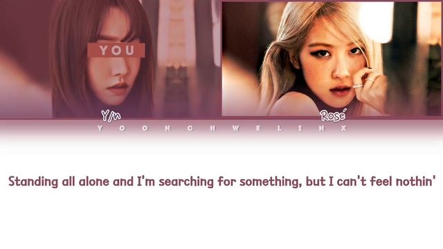 ROSÉ (로제) & YOU ↱ GONE ↰ You as a member [Karaoke] [Han|Rom|Eng] смотреть онлайн