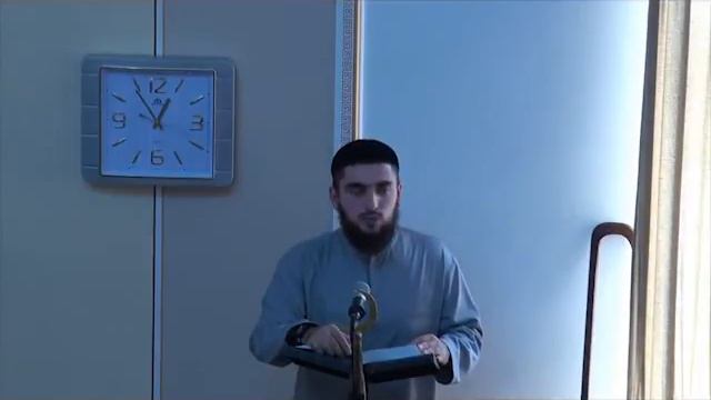 Проповедь Мохмад - мечеть 30 участок 06 09 2013г смотреть онлайн
