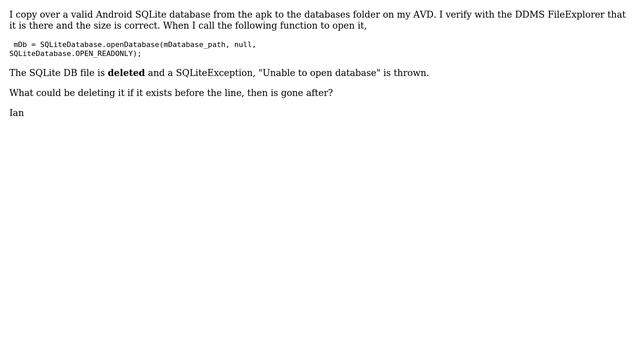 Android SQLite database being deleted on "SQLiteDatabase.openDatabase" смотреть онлайн